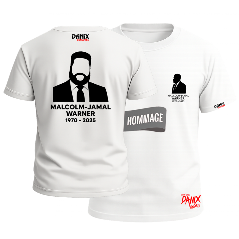 Tshirt MALCOLM-JAMAL WARNER 1970-2025 (HOMMAGE) [DANIX CENSORED]